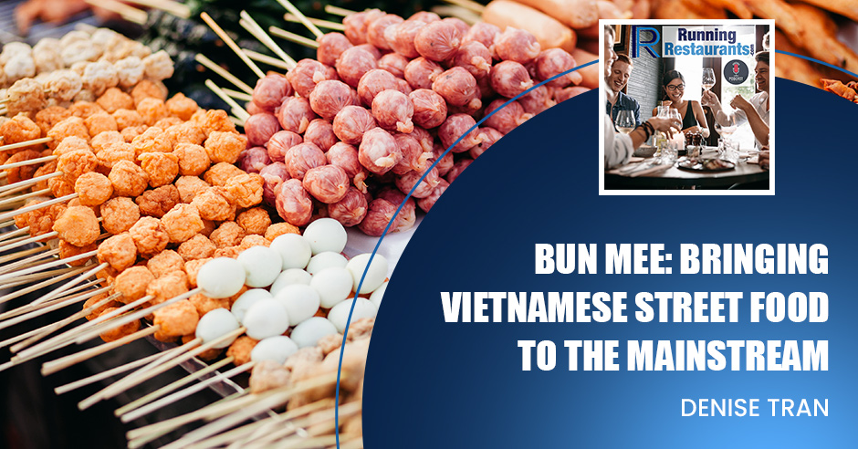 bun-mee-bringing-vietnamese-street-food-the-mainstream