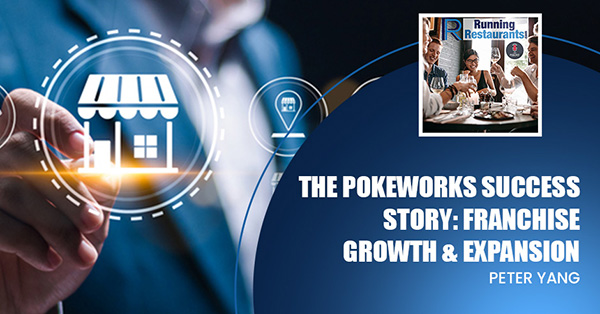 pokeworks-success-story-franchising-peter-yang